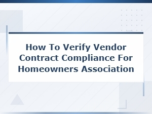 Hoa Vendor Contract Compliance Verification Guide