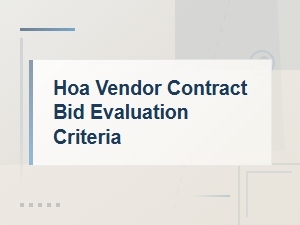 Criteria for Evaluating Hoa Vendor Contract Bids